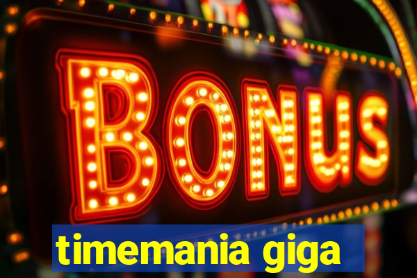 timemania giga